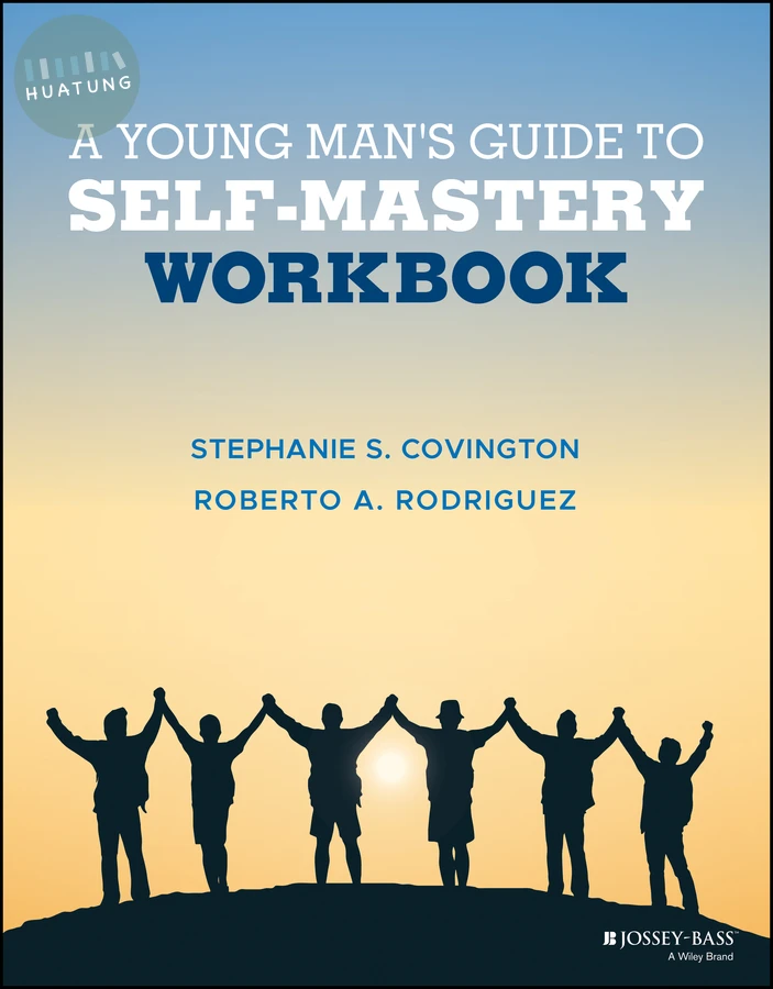 A Young Man's Guide to Self-Mastery Workbook 