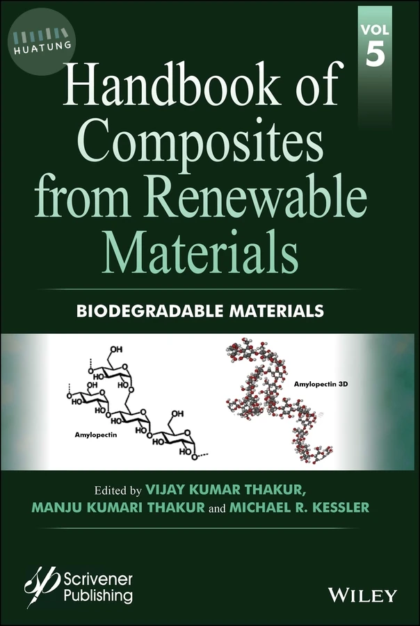 Handbook of Composites from Renewable Materials, Biodegradable Materials 