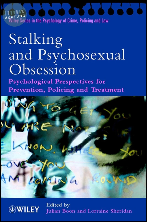 Stalking and Psychosexual Obsession 