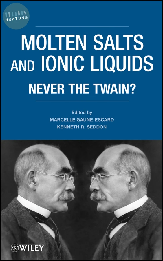 Molten Salts and Ionic Liquids 