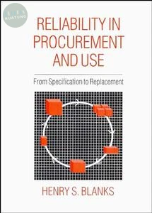 Reliability in Procurement and Use 