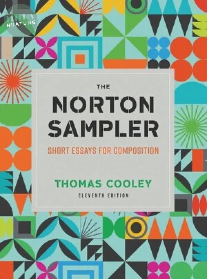 The Norton Sampler: Short Essays for Composition (11版)