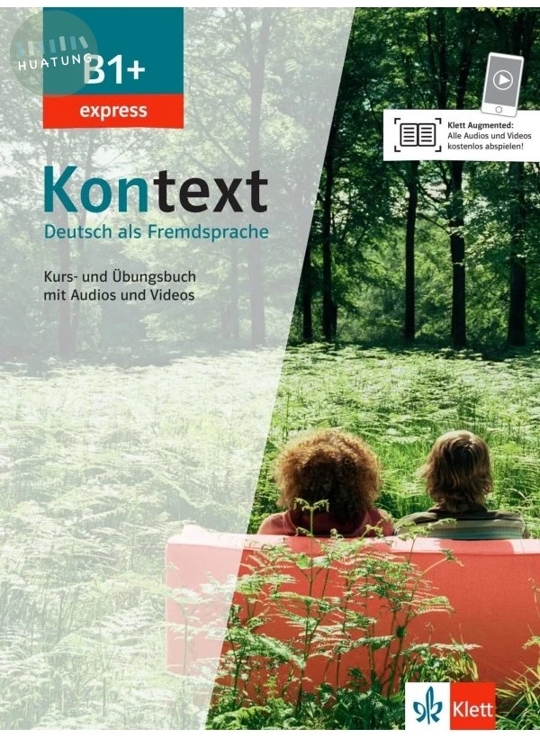 Kontext B1+ express, Kurs- und Übungsbuch (1版)
