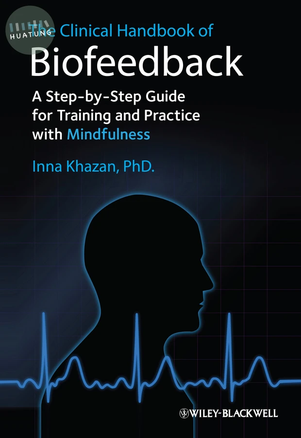 The Clinical Handbook of Biofeedback 
