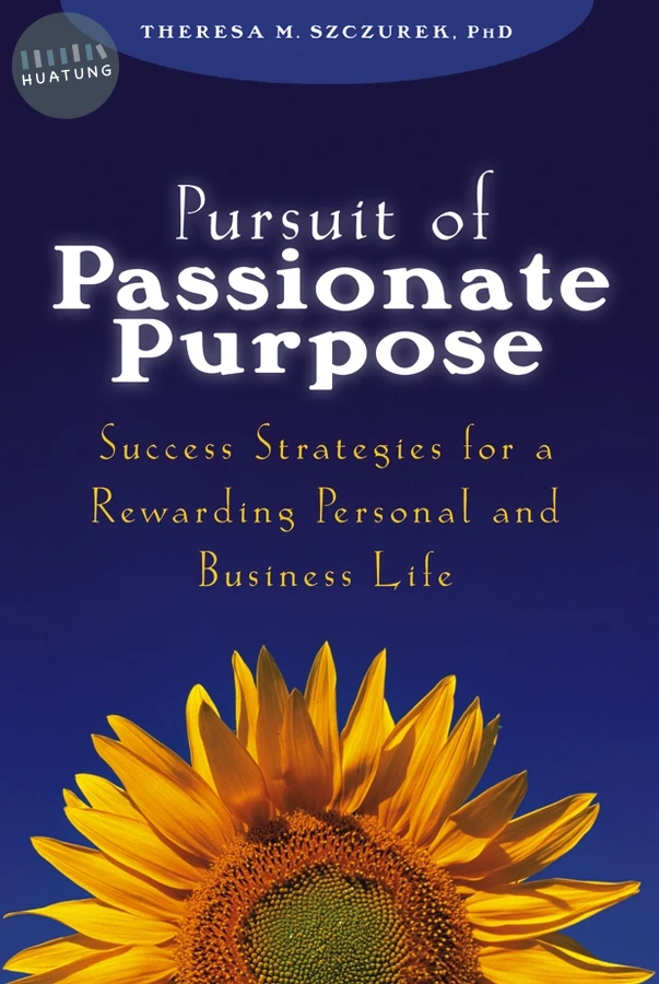 Pursuit of Passionate Purpose 