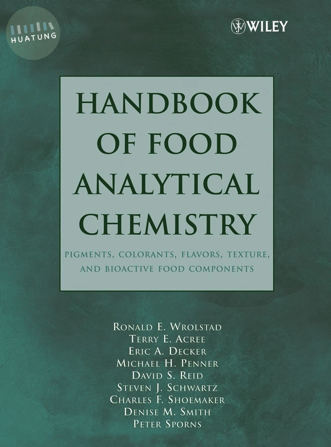 Handbook of Food Analytical Chemistry, Volume 2 