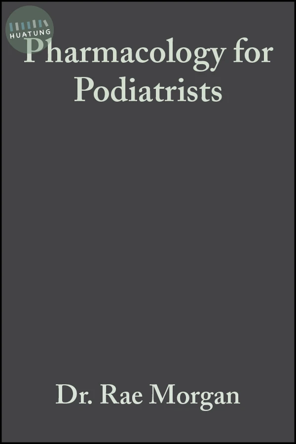 Pharmacology for Podiatrists 