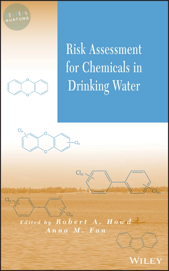 Risk Assessment for Chemicals in Drinking Water 