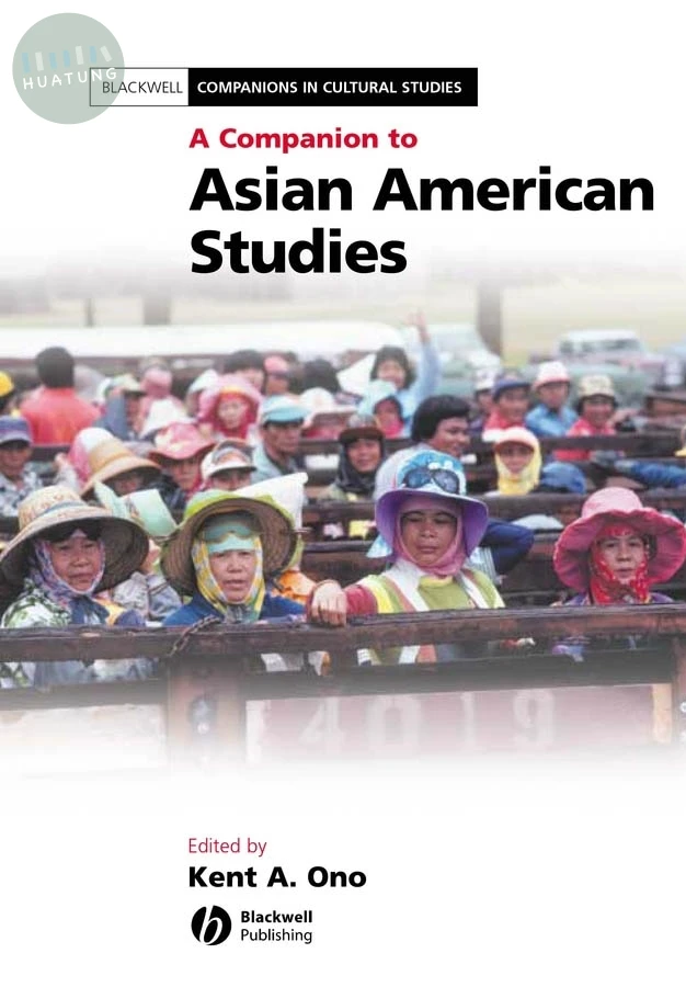A Companion to Asian American Studies 