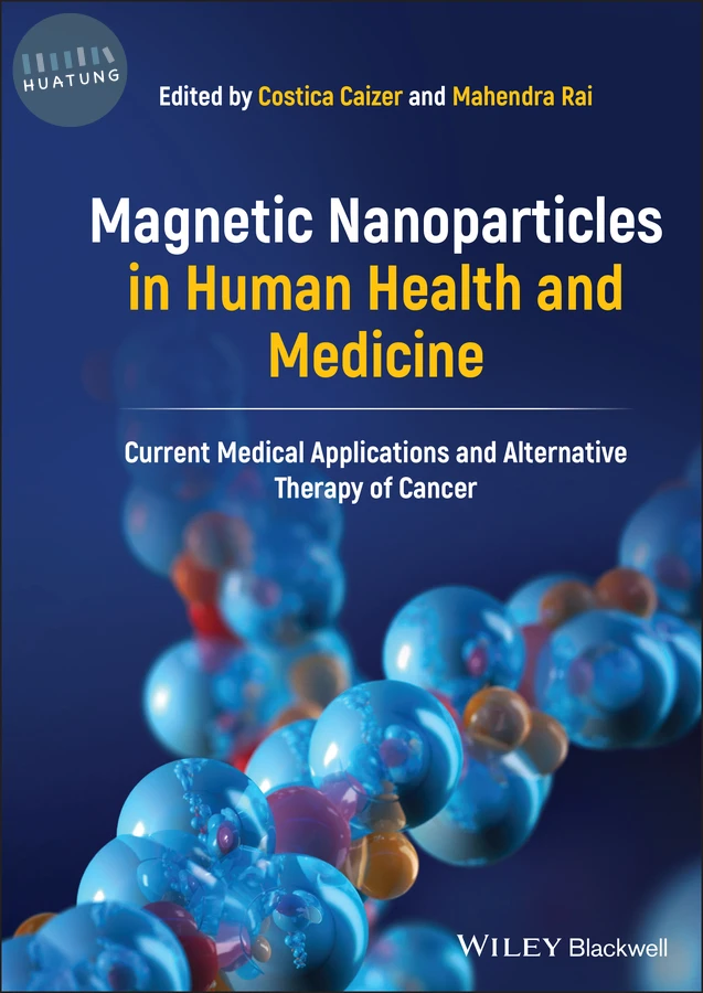 Magnetic Nanoparticles in Human Health and Medicine 