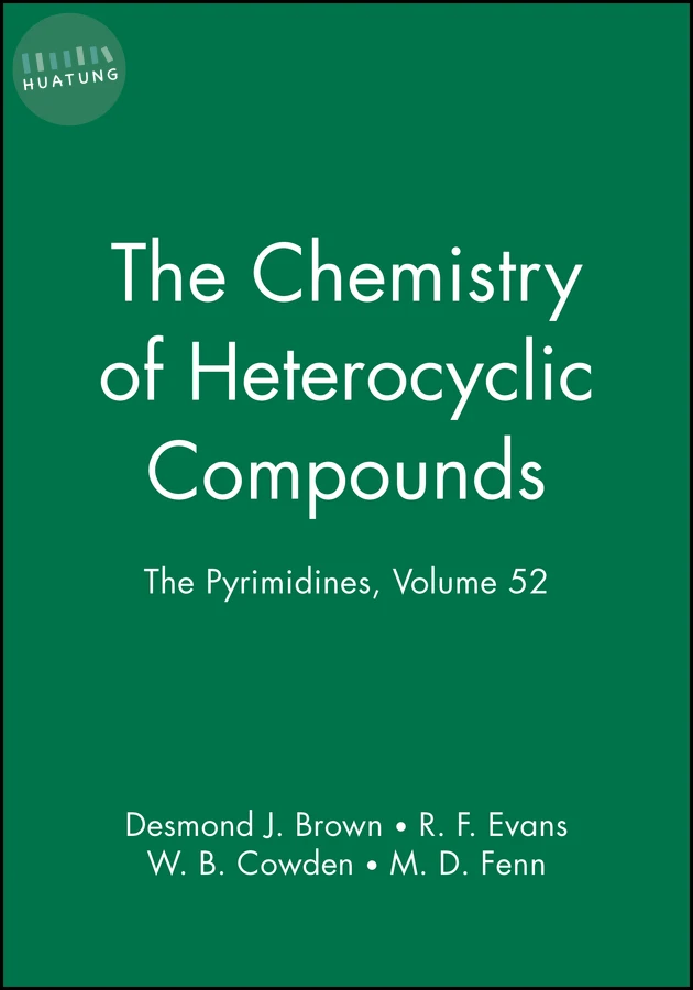 The Pyrimidines, Volume 52 