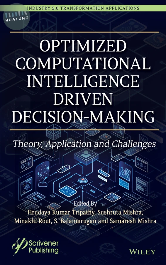 Optimized Computational Intelligence Driven Decision-Making 