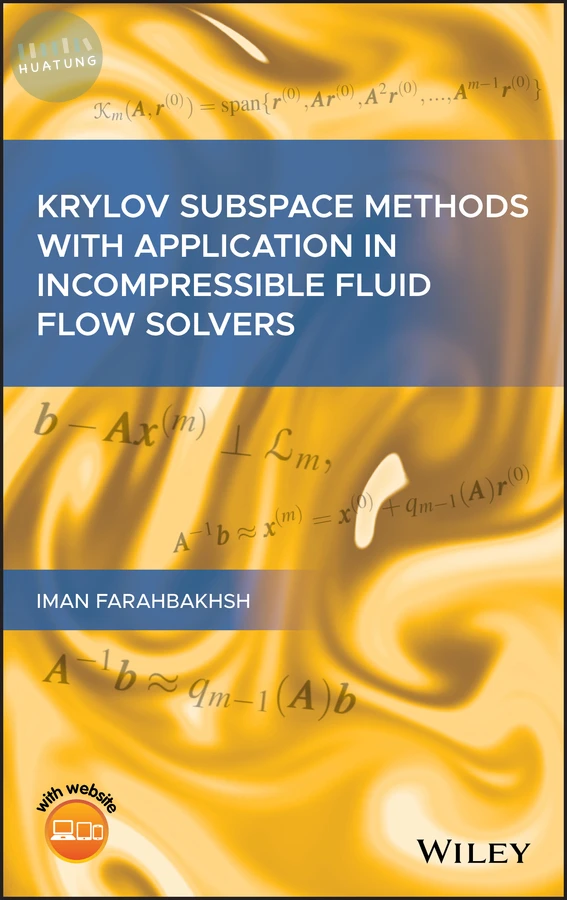 Krylov Subspace Methods with Application in Incompressible Fluid Flow Solvers 