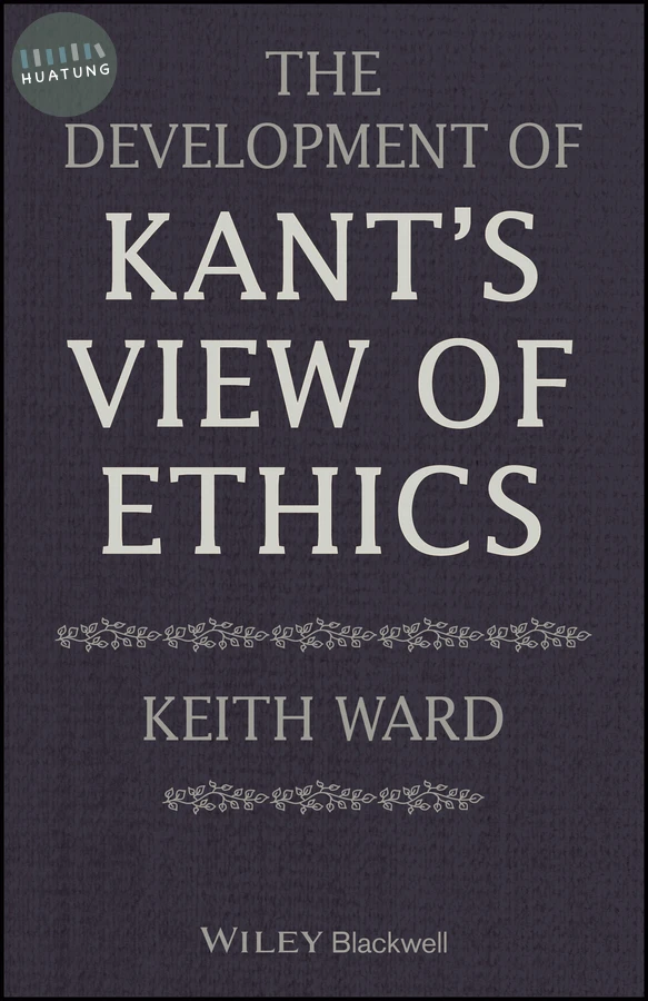 The Development of Kant's View of Ethics 