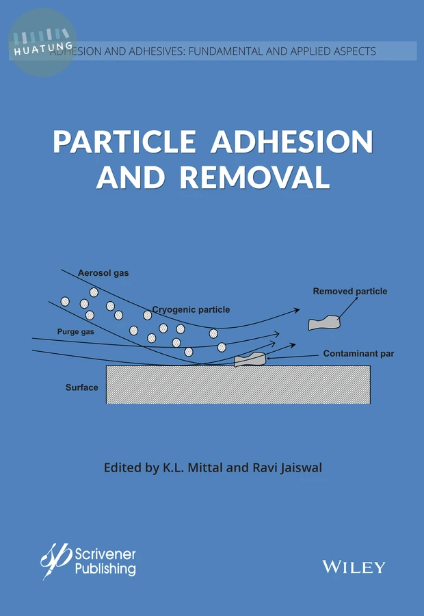 Particle Adhesion and Removal 