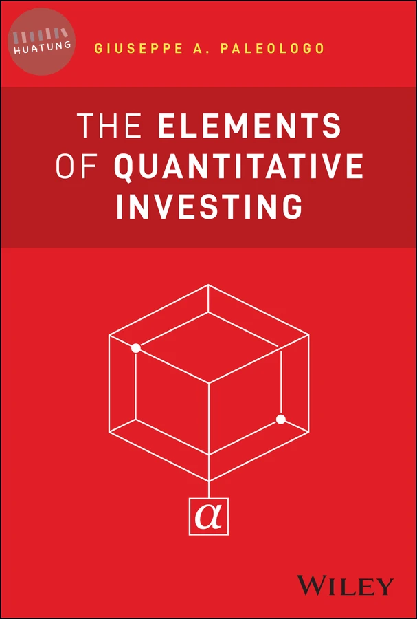 The Elements of Quantitative Investing 