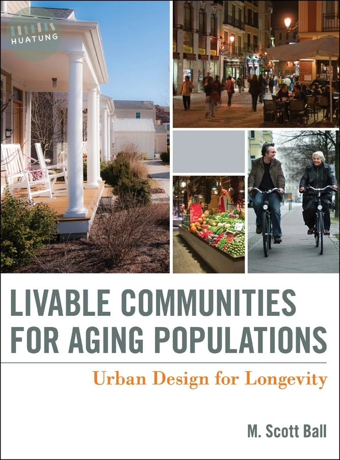 Livable Communities for Aging Populations 