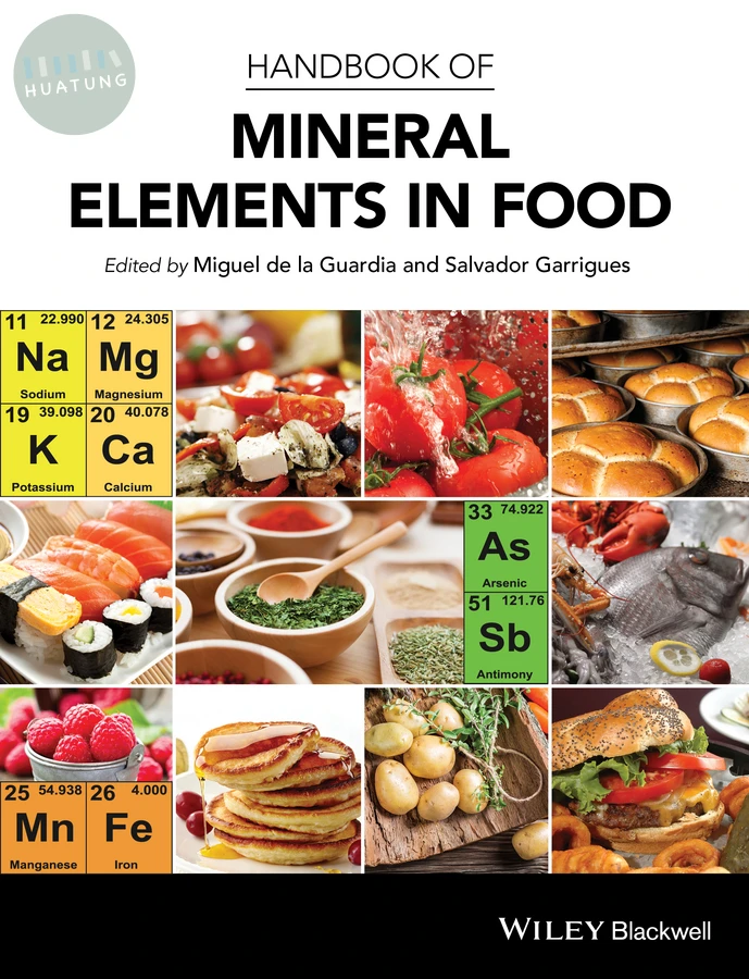 Handbook of Mineral Elements in Food 