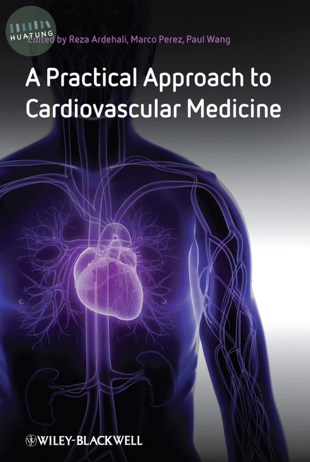 A Practical Approach to Cardiovascular Medicine 
