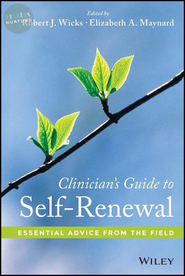 Clinician's Guide to Self-Renewal 