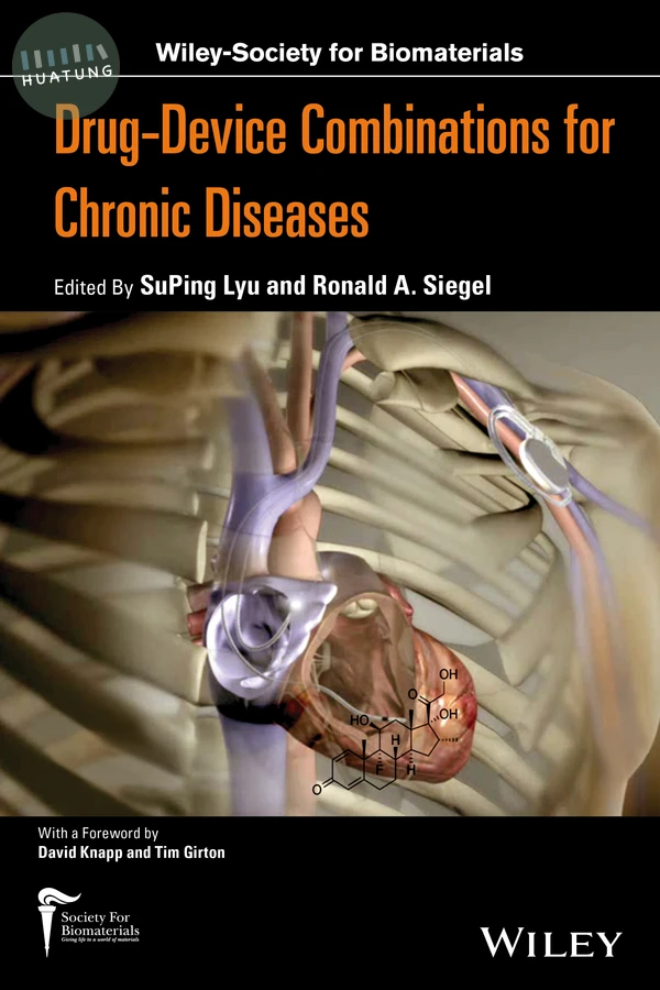 Drug-device Combinations for Chronic Diseases 