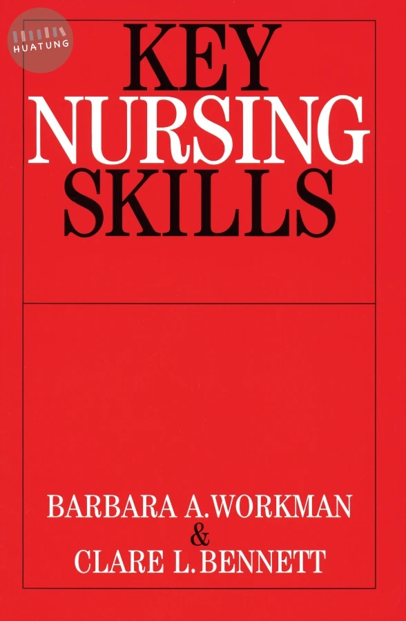 Key Nursing Skills 