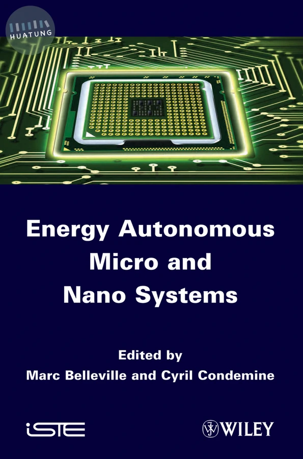 Energy Autonomous Micro and Nano Systems 