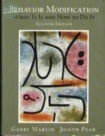 BEHAVIOR MODIFICATTION what it is and how to do it (7版)