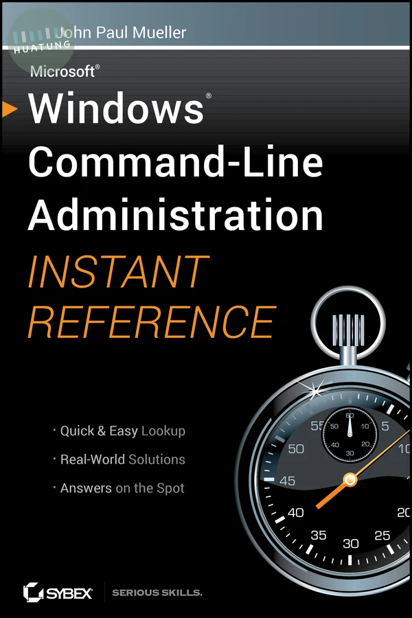 Windows Command Line Administration Instant Reference 
