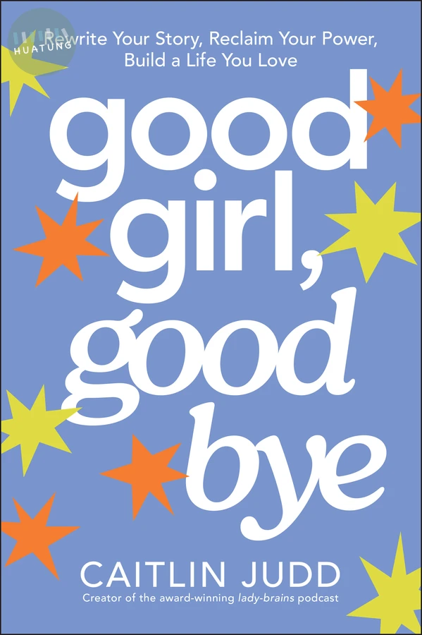 Good Girl, Goodbye 