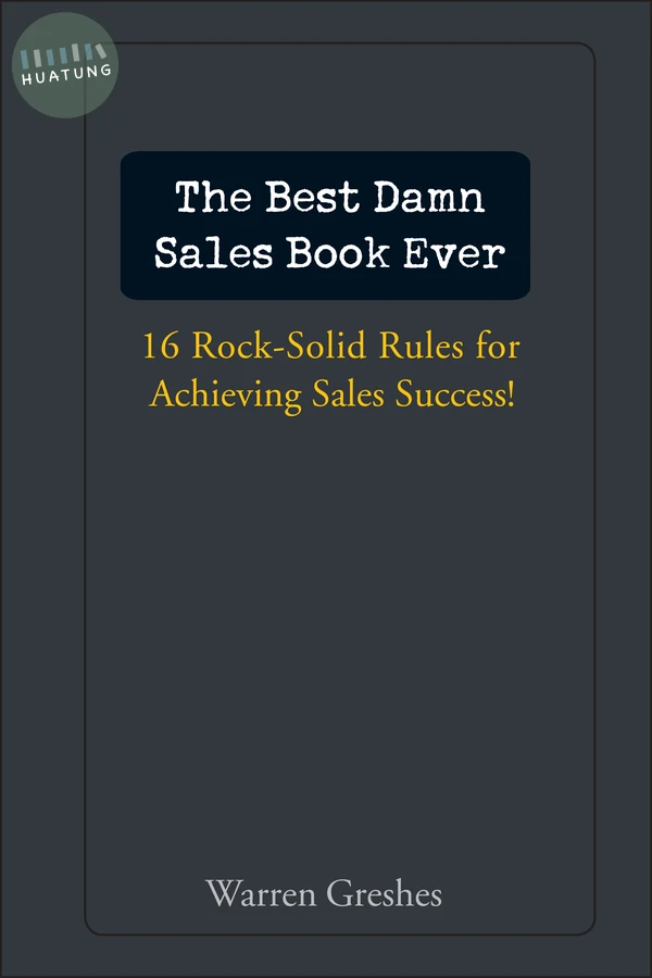 The Best Damn Sales Book Ever 