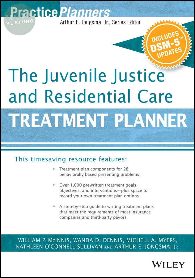 The Juvenile Justice and Residential Care Treatment Planner, with DSM 5 Updates 