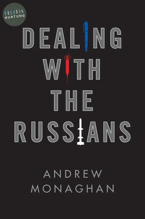 Dealing with the Russians 