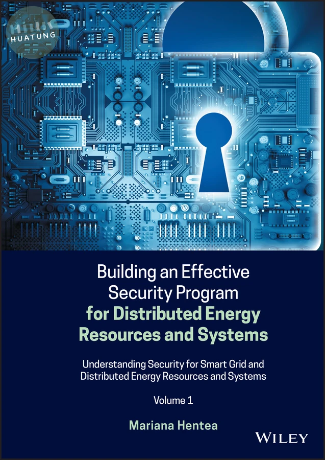 Building an Effective Security Program for Distributed Energy Resources and Systems 