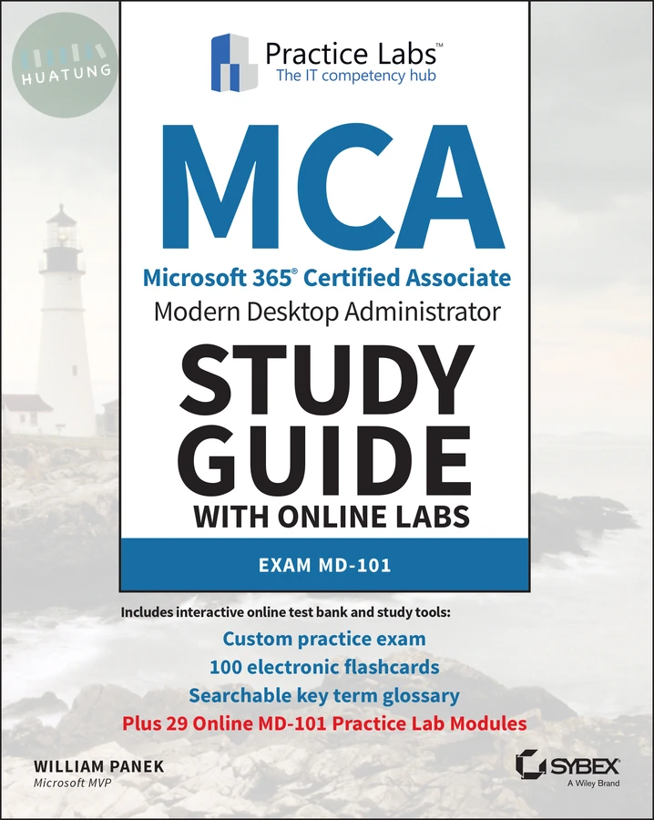 MCA Modern Desktop Administrator Study Guide with Online Labs 
