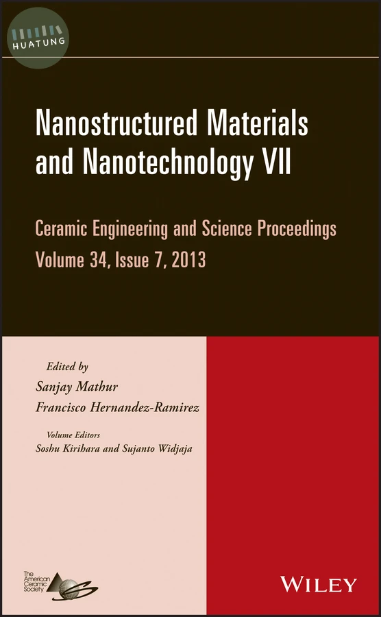 Nanostructured Materials and Nanotechnology VII, Volume 34, Issue 7 