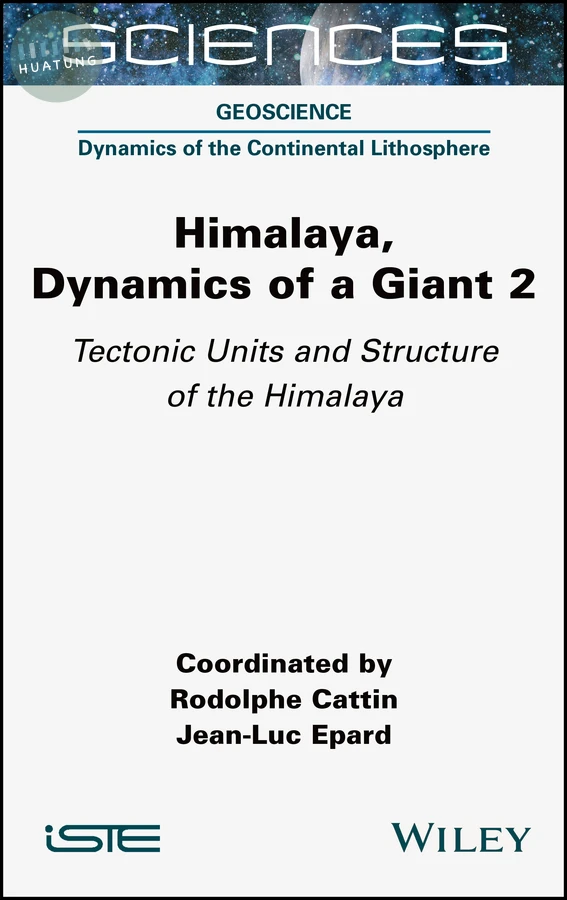 Himalaya: Dynamics of a Giant, Tectonic Units and Structure of the Himalaya 