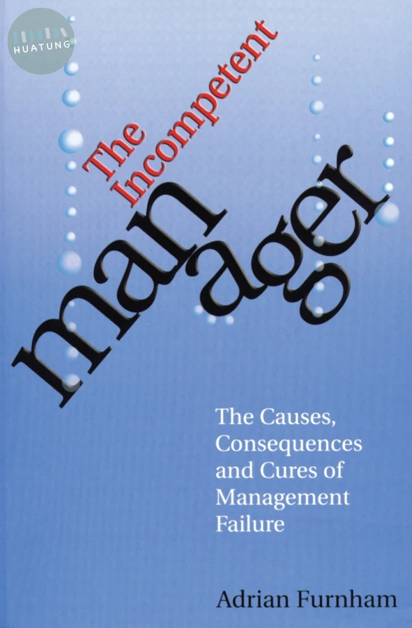The Incompetent Manager 