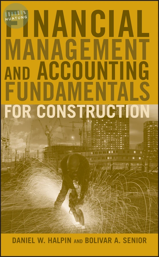 Financial Management and Accounting Fundamentals for Construction 