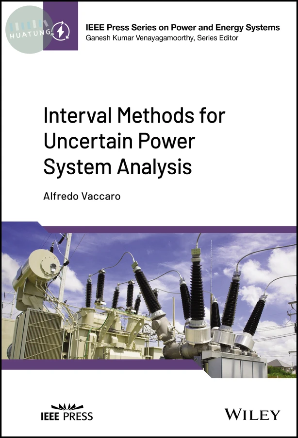 Interval Methods for Uncertain Power System Analysis 