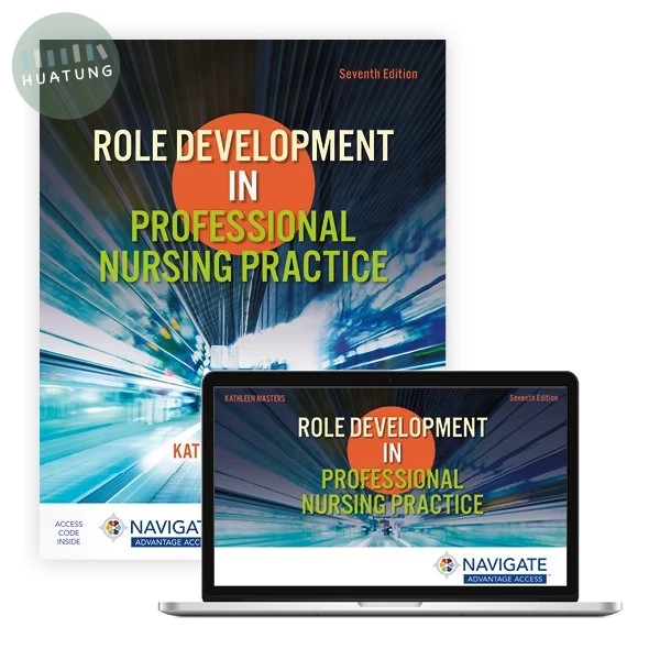 Role Development in Professional Nursing Practice 7E wi (7版)