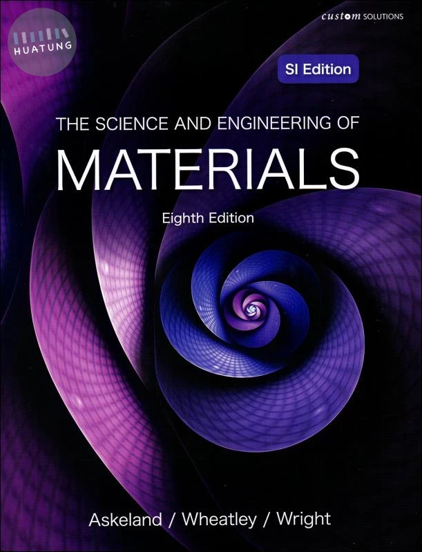 The Science and Engineering of Materials (8版)