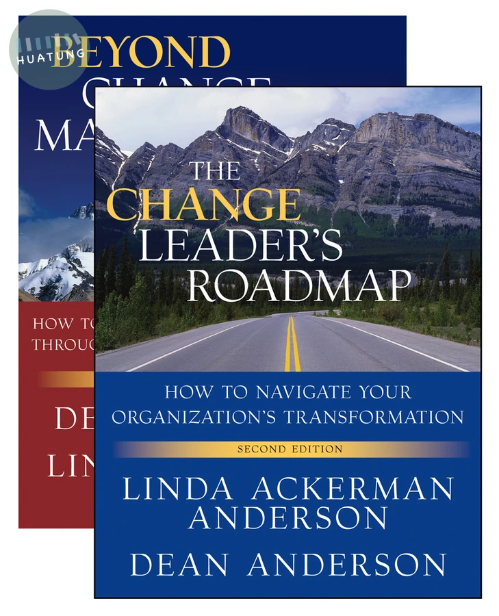 The Change Leader's Roadmap & Beyond Change Management, Two Book Set 