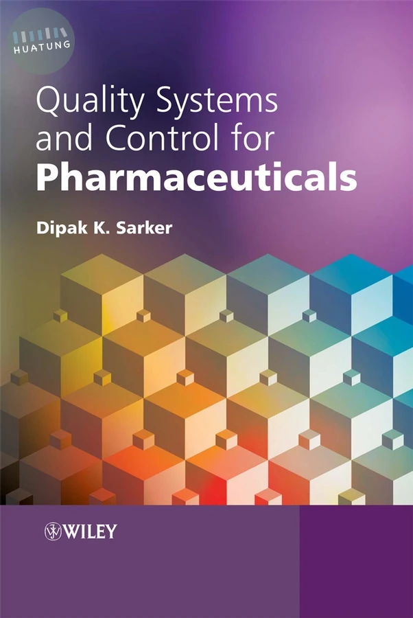 Quality Systems and Controls for Pharmaceuticals 