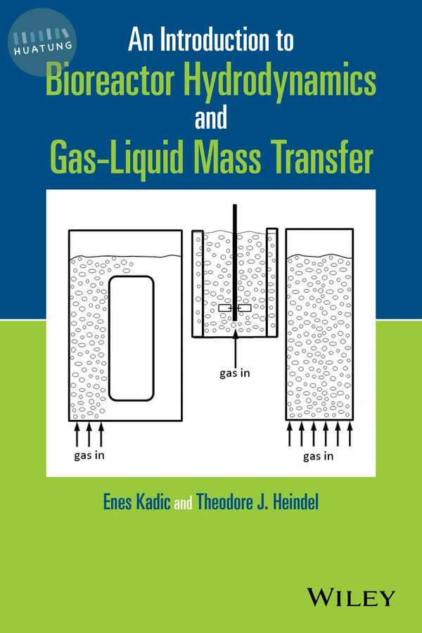 An Introduction to Bioreactor Hydrodynamics and Gas-Liquid Mass Transfer 