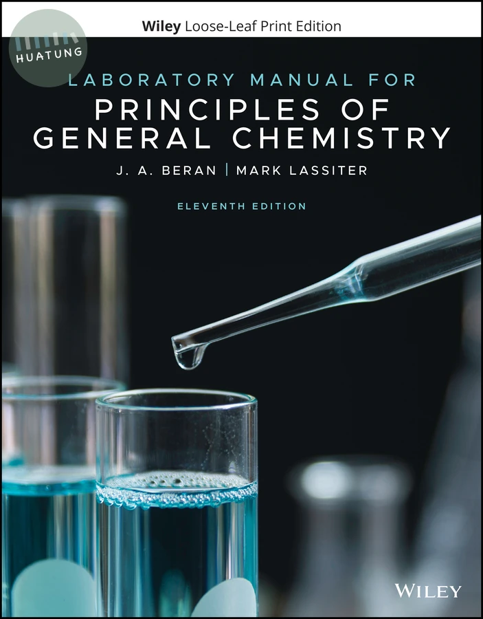 Laboratory Manual for Principles of General Chemistry 