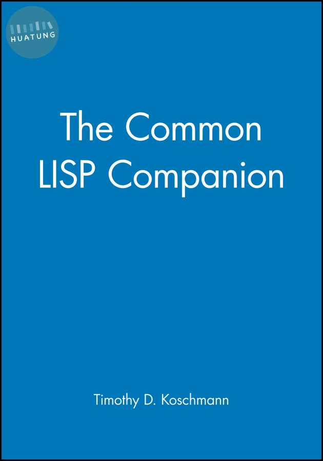 The Common LISP Companion 