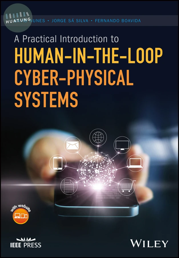 A Practical Introduction to Human-in-the-Loop Cyber-Physical Systems 