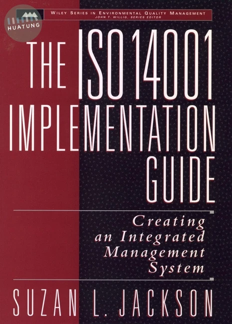 The ISO 14001 Implementation Guide 