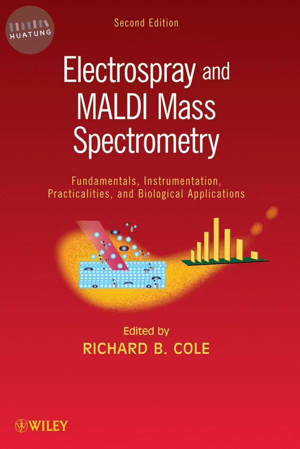 Electrospray and MALDI Mass Spectrometry 